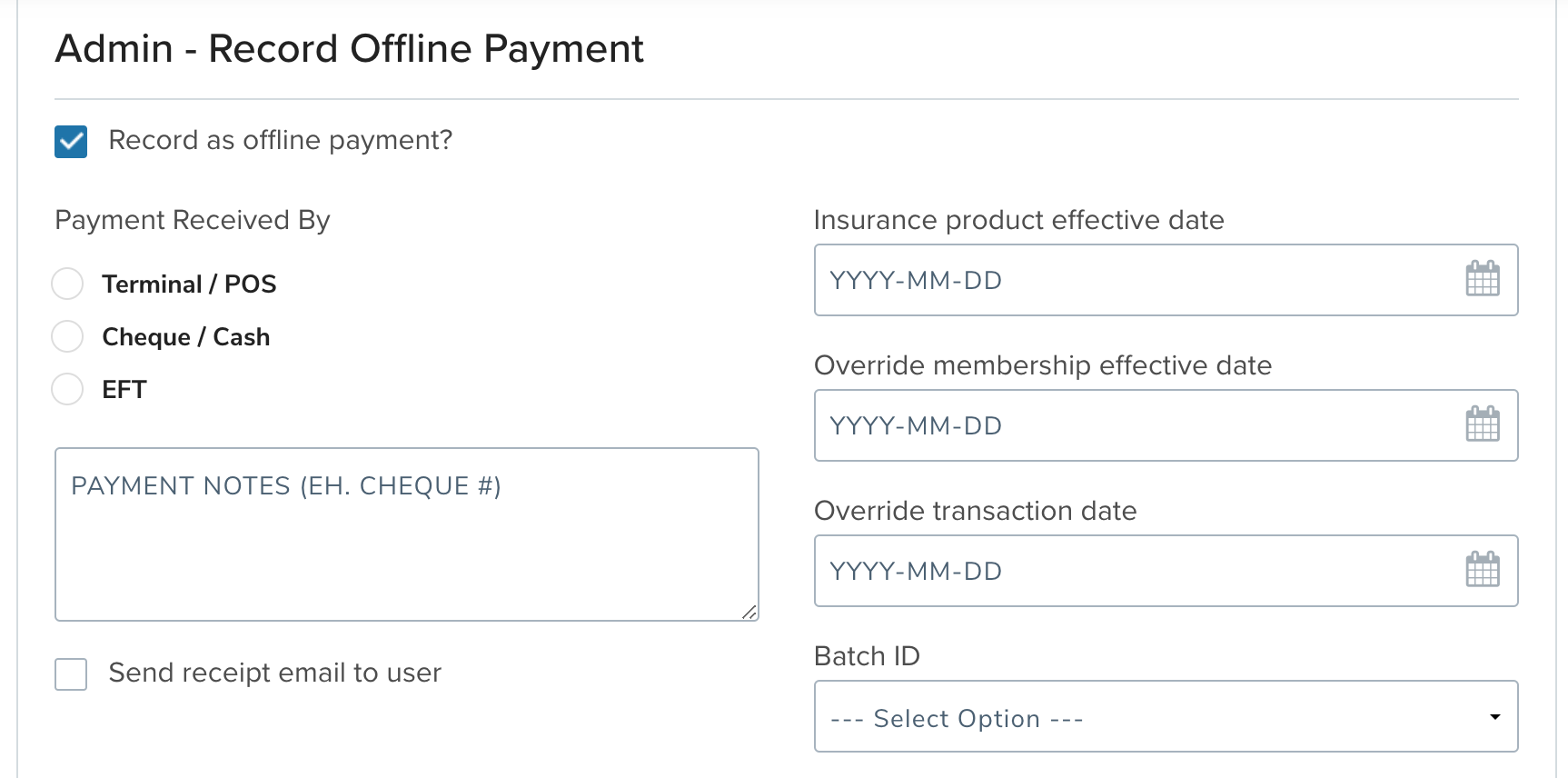 Section d’enregistrement d’un paiement hors ligne, avec terminal ou point de vente, chèque ou argent comptant et transfert électronique de fonds, les notes de paiement, l’option de reçu par courriel et les dates à remplacer