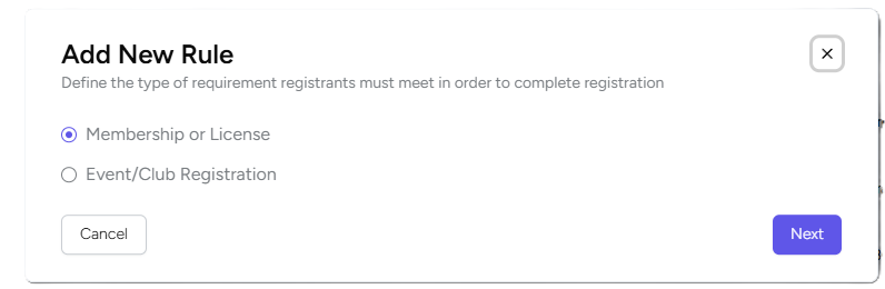 The Add New Rule window, with Membership or License selected and the Cancel and Next buttons