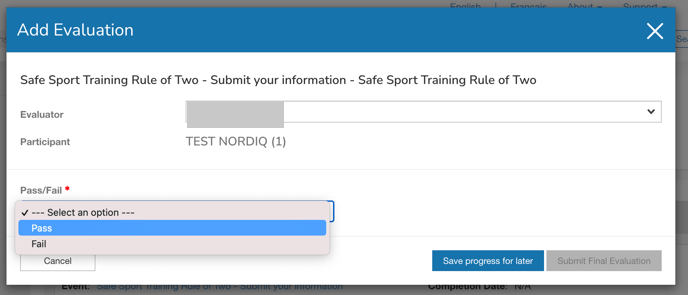 Fenêtre Add Evaluation avec l’option Pass