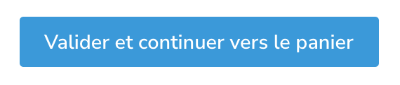 Bouton Valider et continuer vers le panier