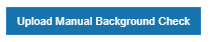 Bouton Upload Manual Background Check