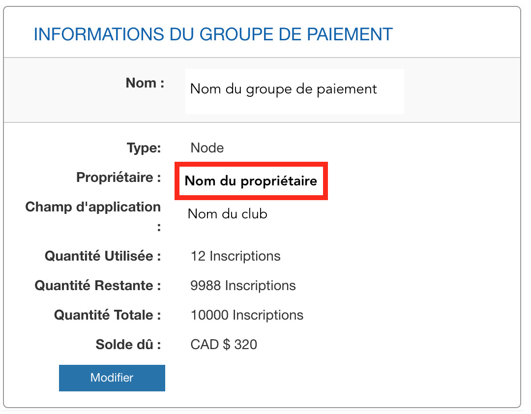 Section Payment Group Information indiquant le propriétaire
