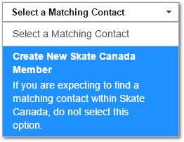 Select a Matching Contact avec Create New Skate Canada Member